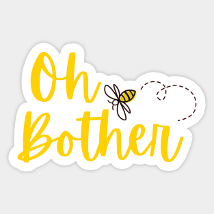 Oh Bother! Sticker